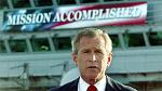 Click image for larger version

Name:	President-George-W.-Bush-Mission-Accomplished.jpg
Views:	217
Size:	24.8 KB
ID:	67418